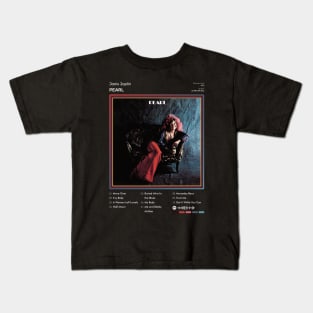 Janis Joplin - Pearl Tracklist Album Kids T-Shirt